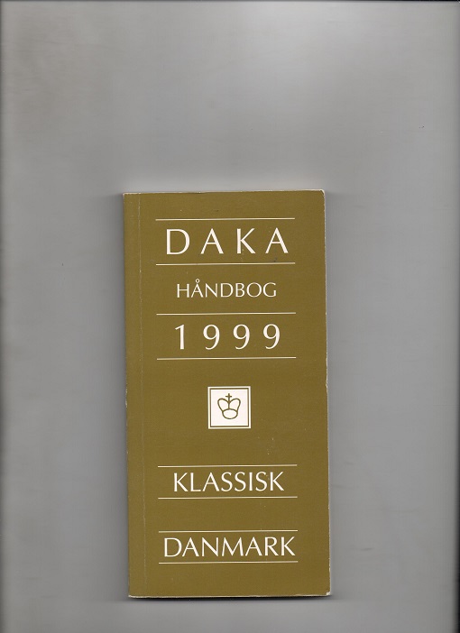 DAKA håndbog 1999 Klassisk Danmark