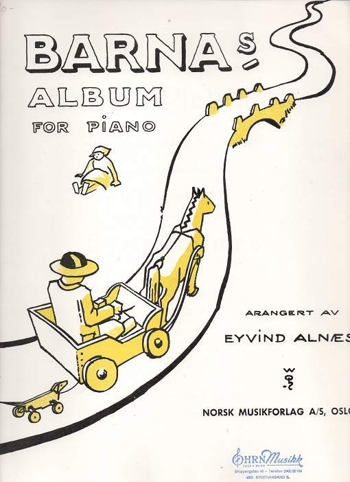 Barnas album for piano, Eyvind Alnæs, Norsk Musikforlag Pen O2      