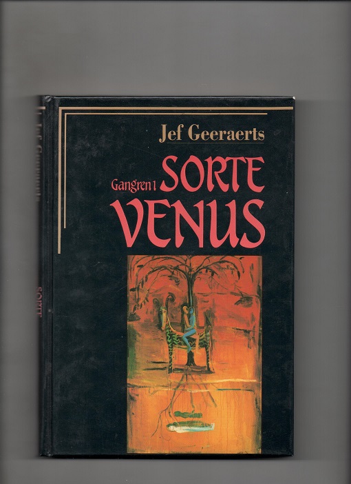 Gangren 1 Sorte Venus, Jef Geeraerts, Cappelen 1989 B G29  