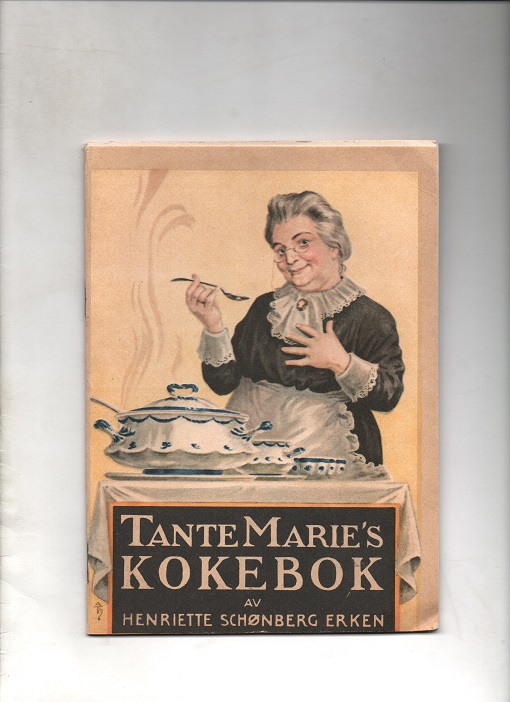 Tante Marie's kokebok, Henriette Schønberg Erken, Mustad Christiania 1922 hefte 31 sider med beskyttende omslag B O