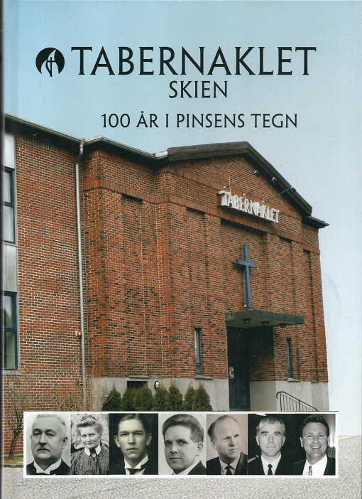 Tabernaklet Skien - 100 år i pinsens tegn, Jostein Janøy, Nilssen trykk 2008 Pen bok O 