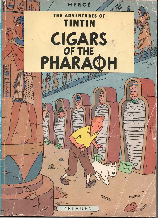 Tintin - Cigars of the Pharaoh, Hergè, Methuen 1978 Oppr. Casterman Paris & Tournai 1955 P Vellest eksemplar M O2 