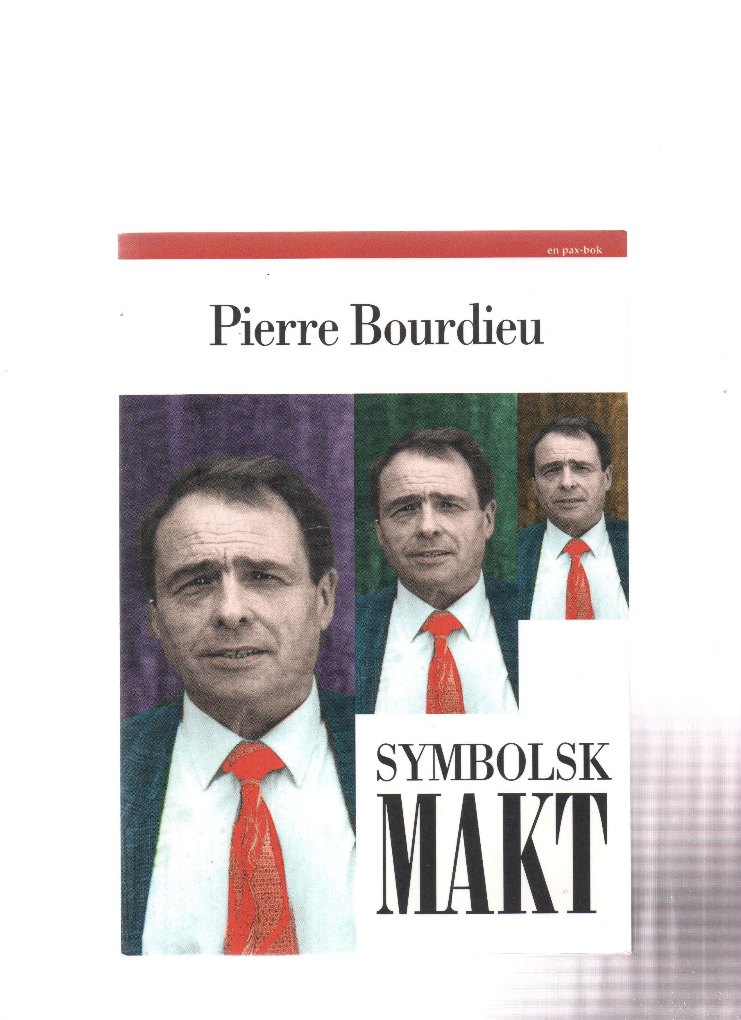 Symbolsk makt, Pierre Bourdieu, Pax 1996 P Pen N  