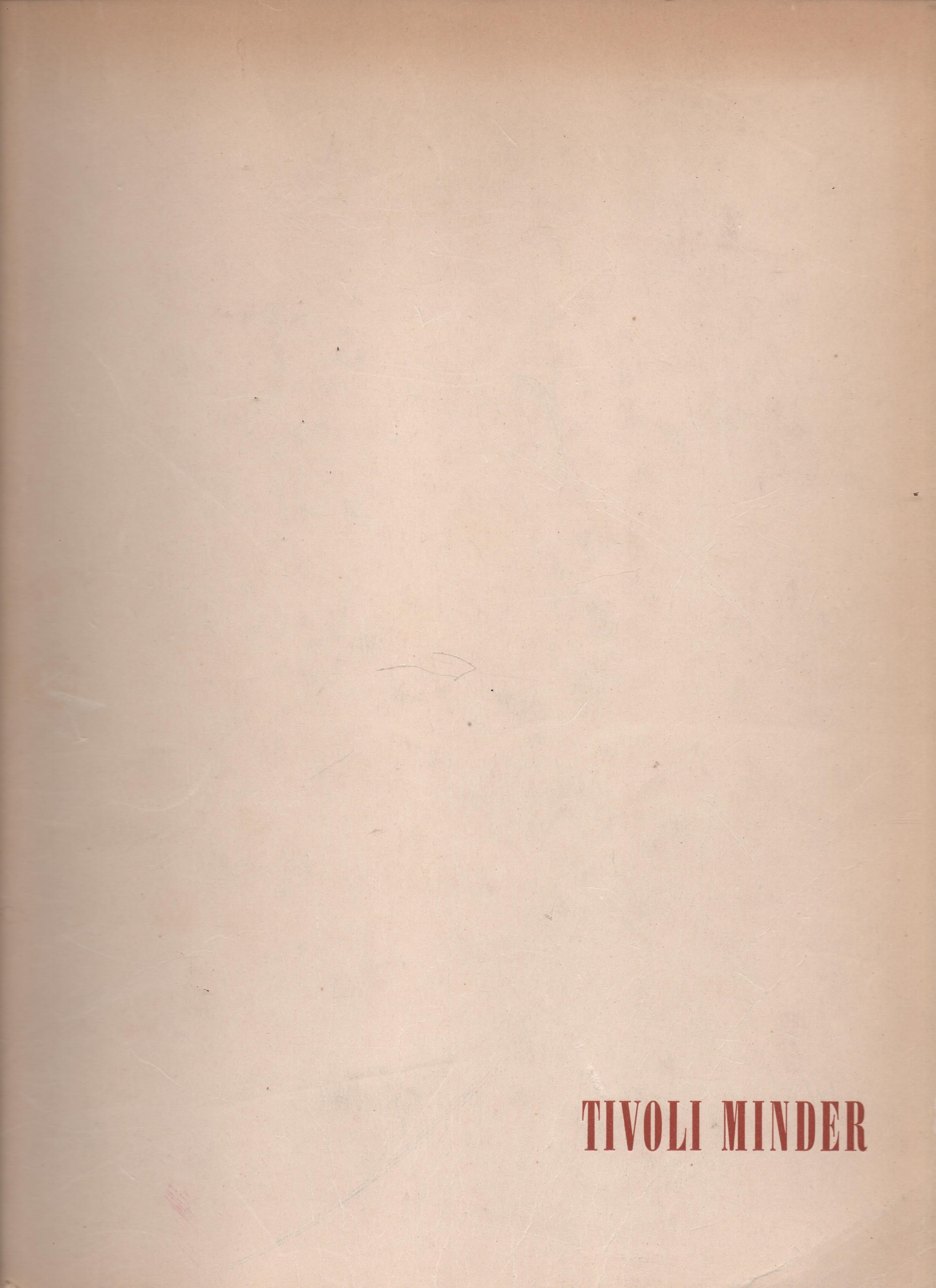 Tivoli Minder, Ernst Mentze & Harald H. Lund, Carl Allers Bogforlag (1943) P B S O  