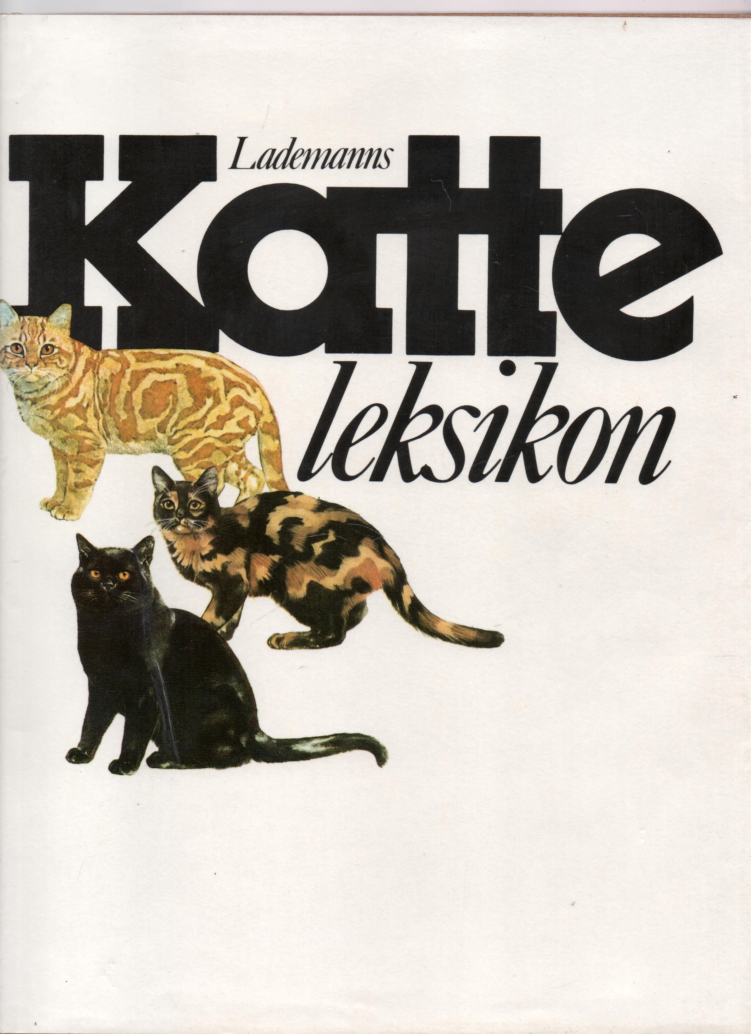 Lademanns katteleksikon, Lademann København 1984 Smussb. B O2     
