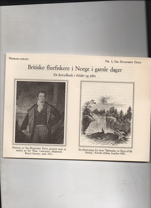 Britiske fluefiskere i Norge i gamle dager En kavalkade i bilder og tekst Negram-serien nr 1-8 B