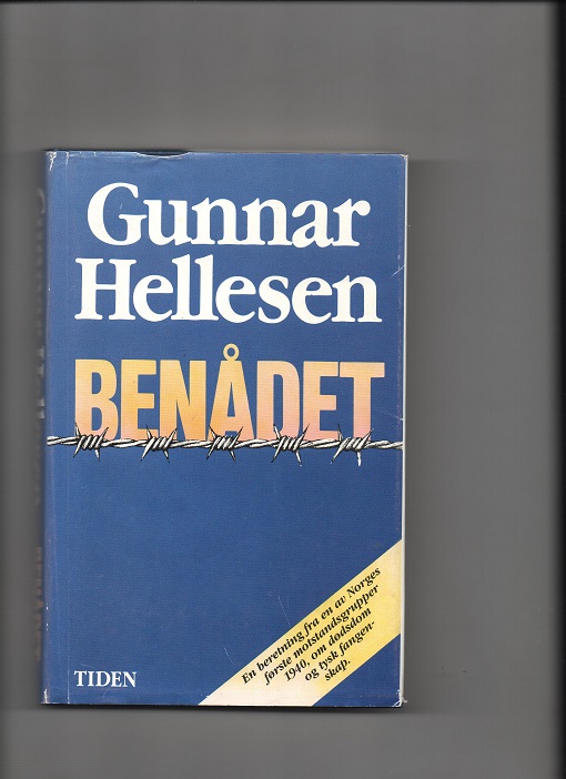 Benådet, Gunnar Hellesen, Tiden 1986 Skade innsiden forperm ellers god stand Smussb. B N