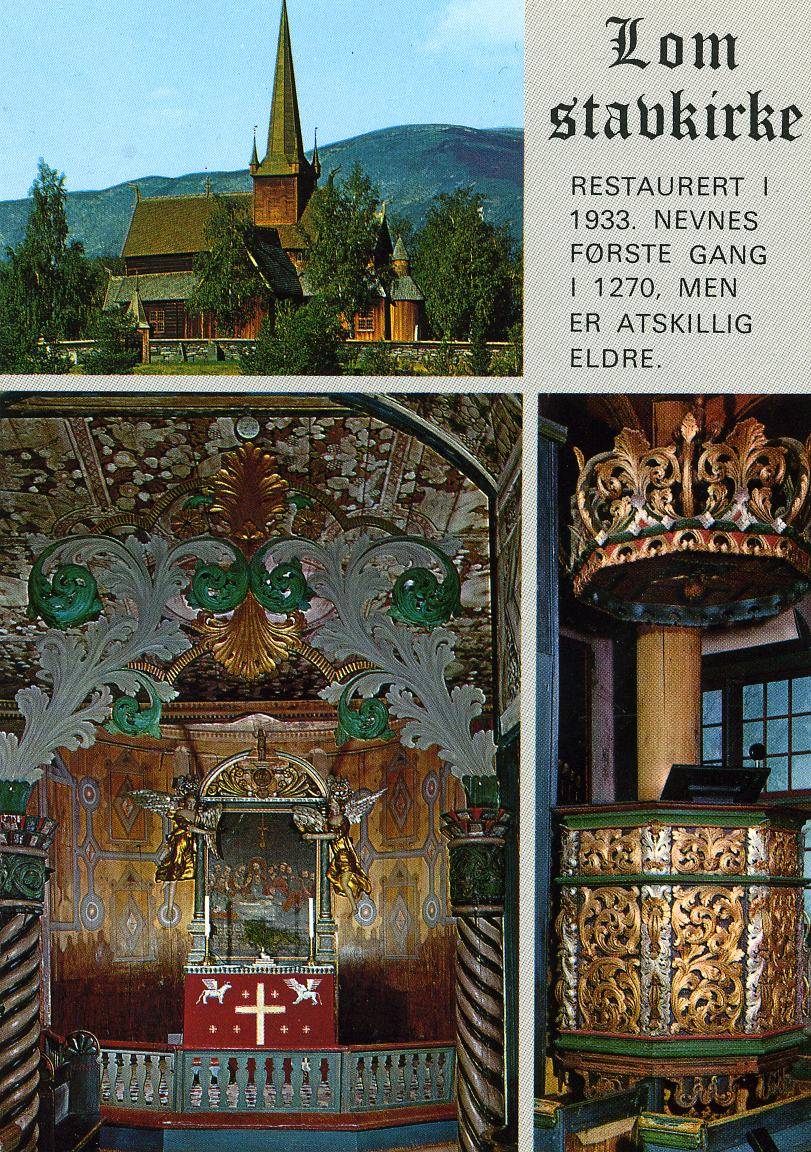 Lom stavkirke  N; G 4 145