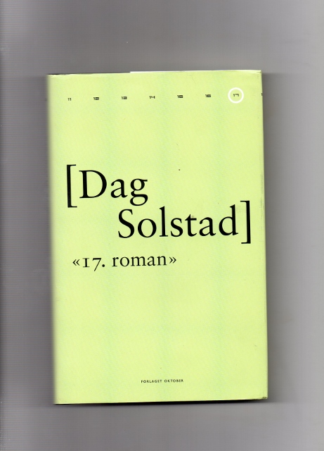 17. roman, Dag Solstad, Oktober 2009 (trykket 2010) Smussb. B