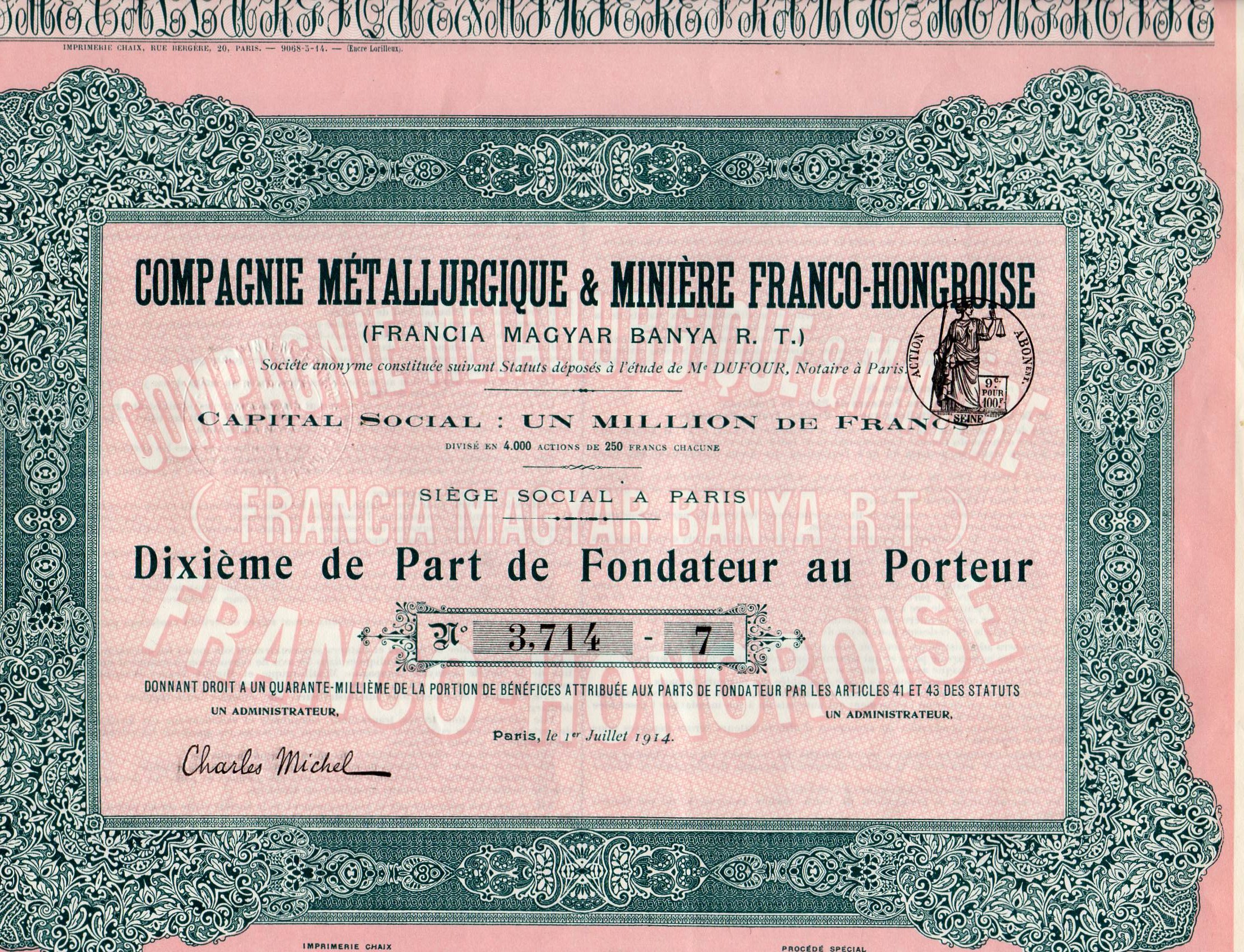 Compagnie metallurgique&Miniere Franco-Hongroise Paris 1914 250Fr nr 3714-7/5/1 pris pr stk