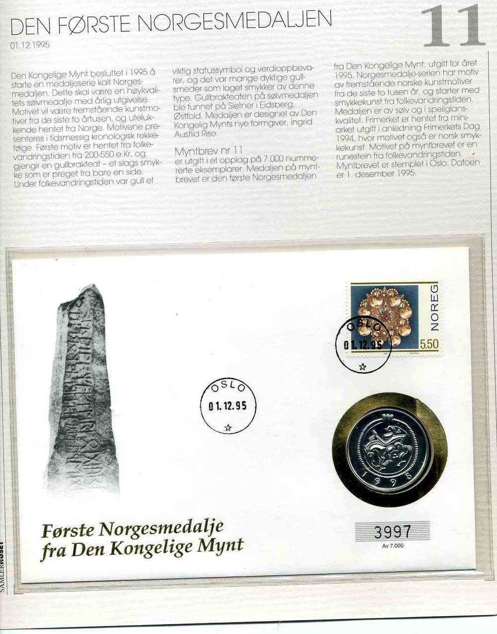 Den første Norgesmedaljen 1995