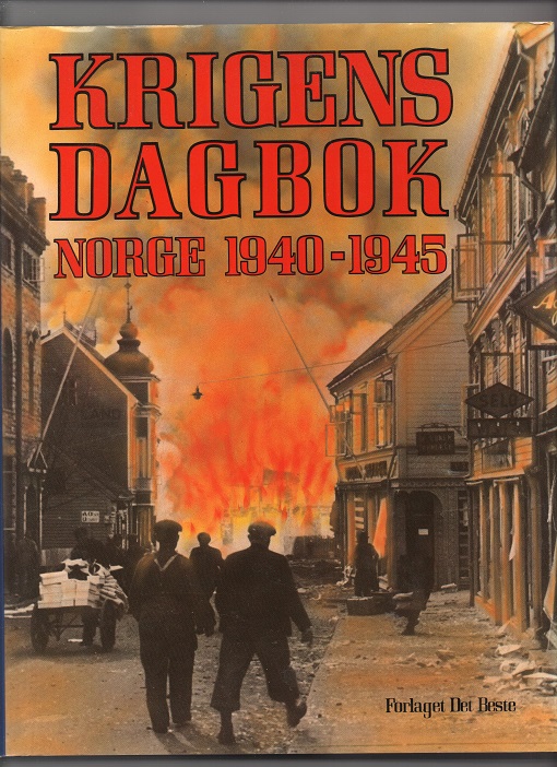 Krigens dagbok - Norge 1940-1945, Redaktør Per Voksø, Det Beste 1984 Smussb. Pen O2