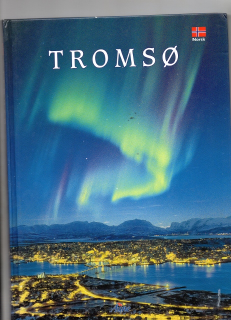 Tromsø mange fargebilder Aune forlag u.år Pen