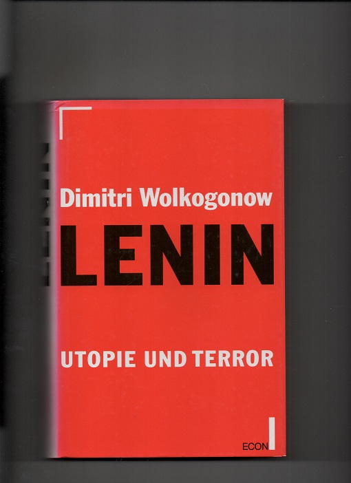 Lenin - Dimitri Wolkogonow - Utopie und terror - Econ Verlag 1994 pen O2 