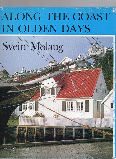 Along the coast in olden days smussbind Svein Molaug Dreyer 1986 B