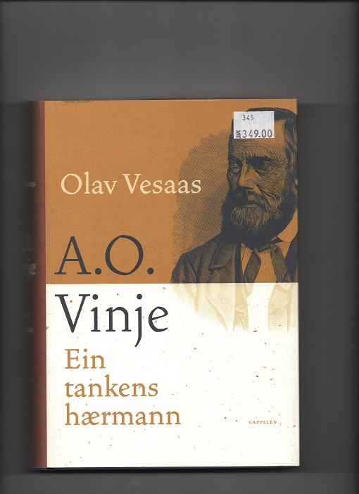 A. O. Vinje - Ein tankens hærmann, Olav Vesaas, Cappelen 2001 Smussbind B O