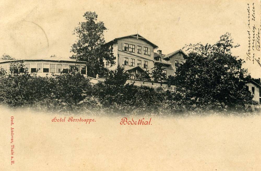 Bodethal Hotel Rosstrappe G Andreas st 1908