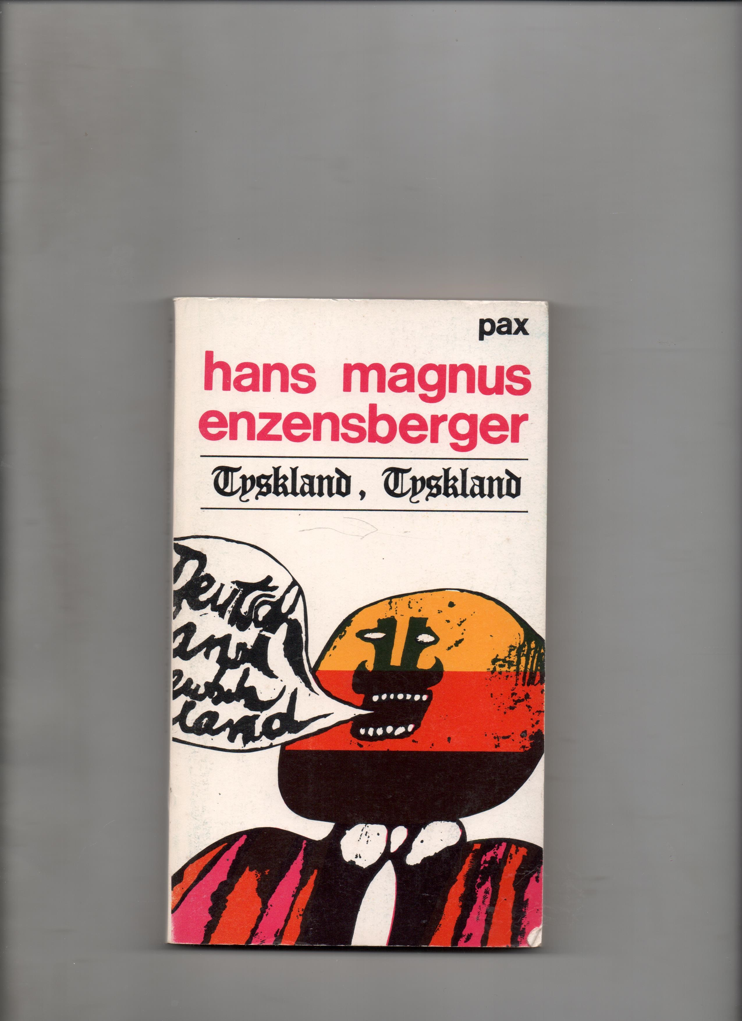 Tyskland, Tyskland - Hans Magnus Enzensberger - Pax 1968 P B O2   