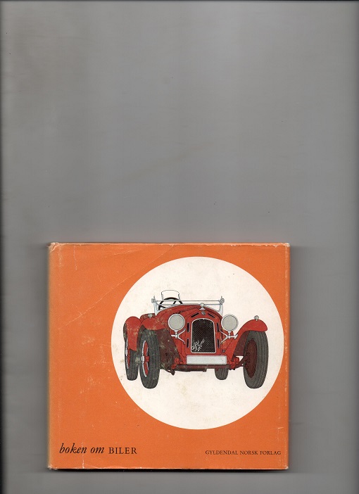 Boken om biler, George Oliver, Gyldendal 1968 Smussb. (rift) B O 