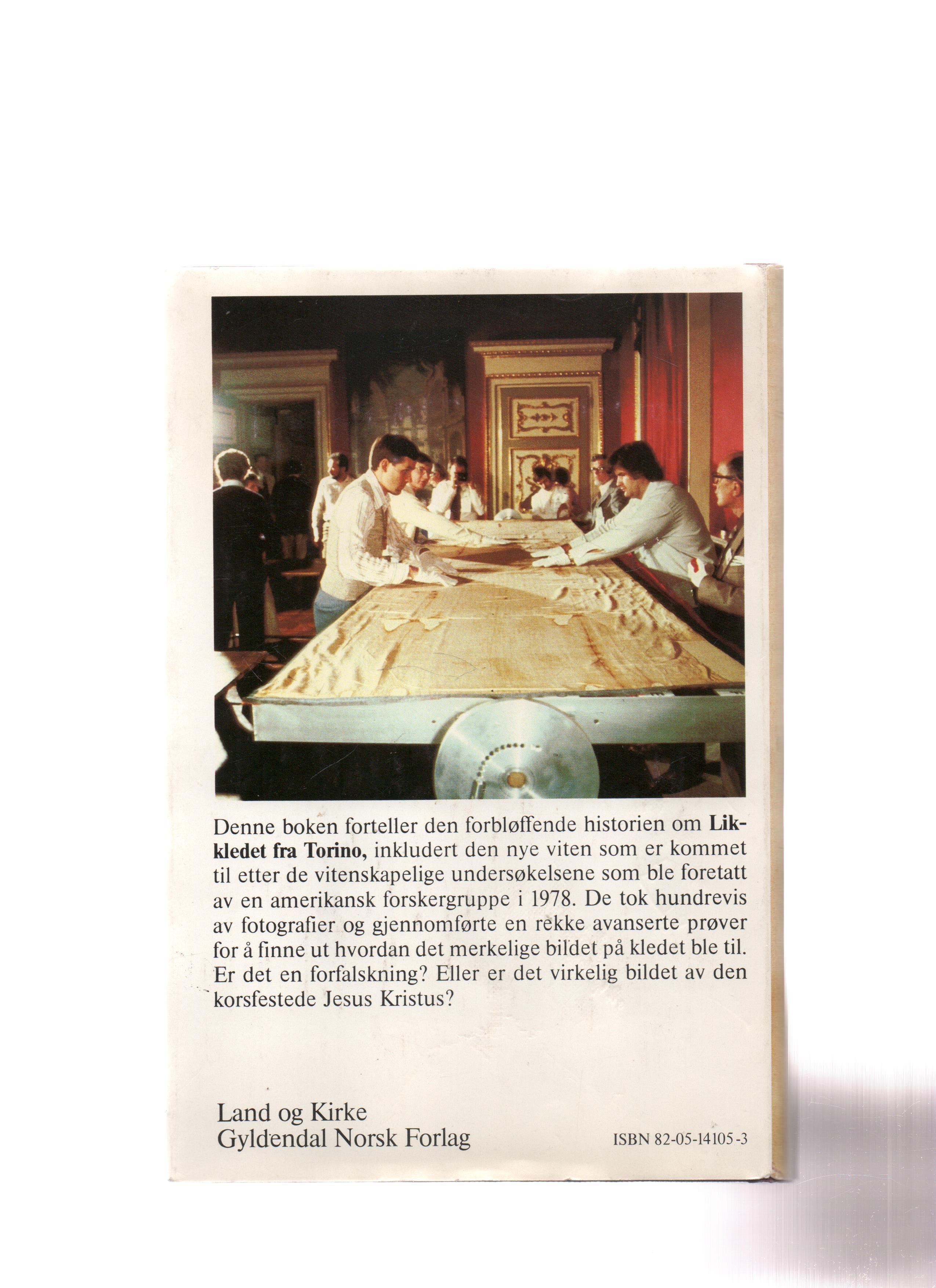 Likkledet fra Torino, Kenneth Stevenson & Gary Habermas, Land & Kirke/Gyldendal 1983 Smussb. B N 