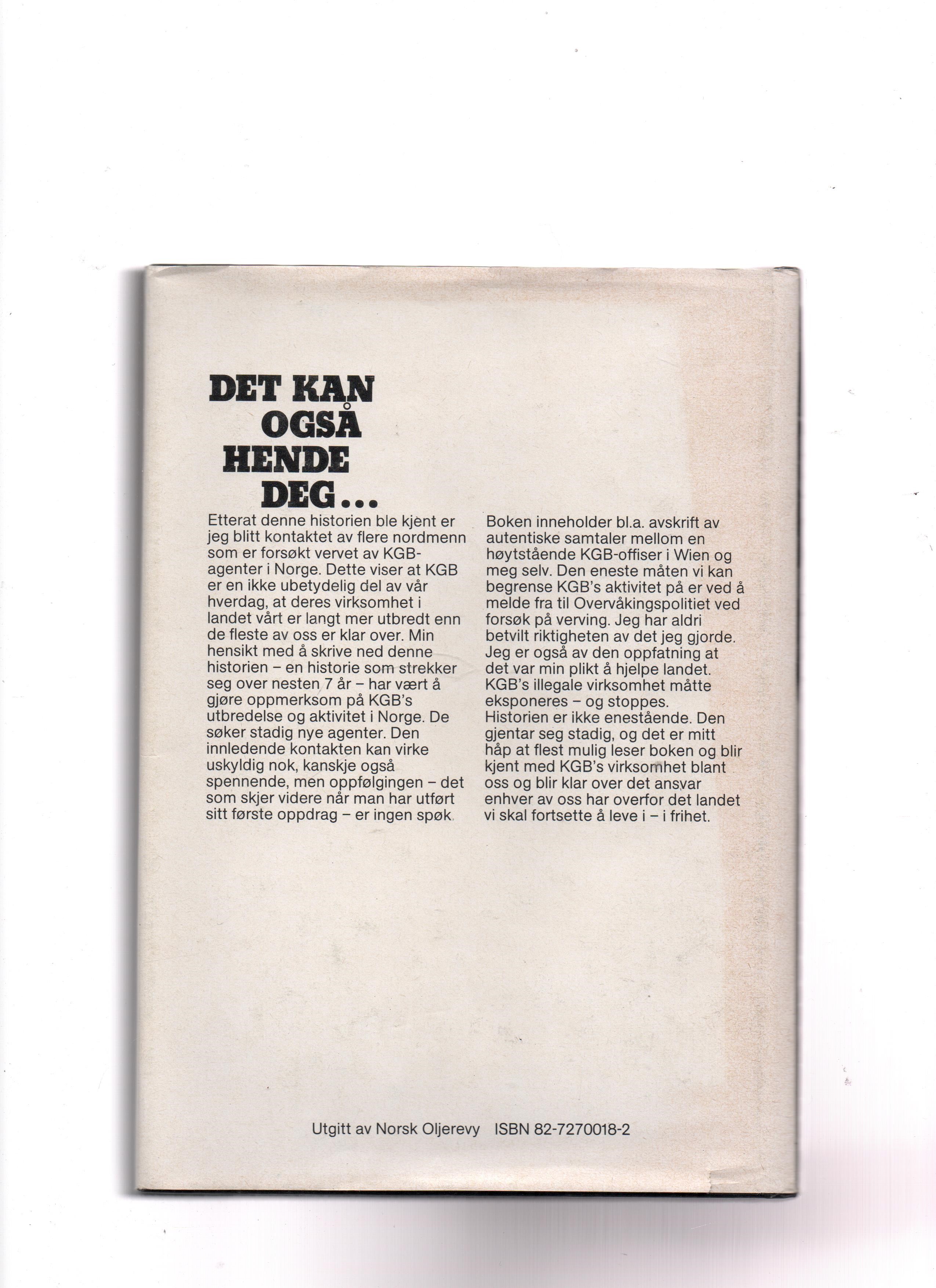 Jeg var dobbeltagent, Svein Erling Haugan, Norsk Oljerevy september 1981 Smussb. B O2 