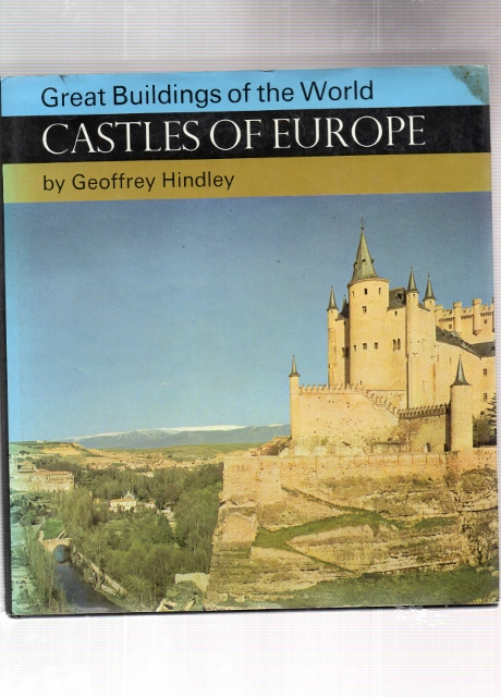 Castles of Europe Geoffrey Hindley Hamlyn 1968 Smussbind B O