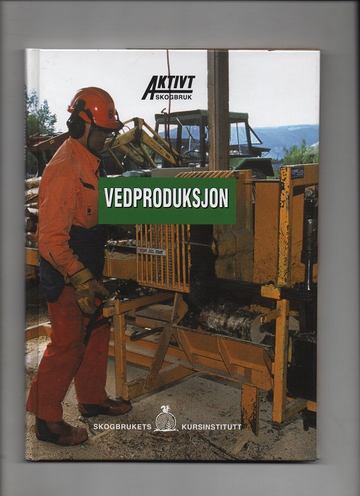 Vedproduksjon, Skogbrukets kursinstitutt 2003 1. utgave Pen bok O2