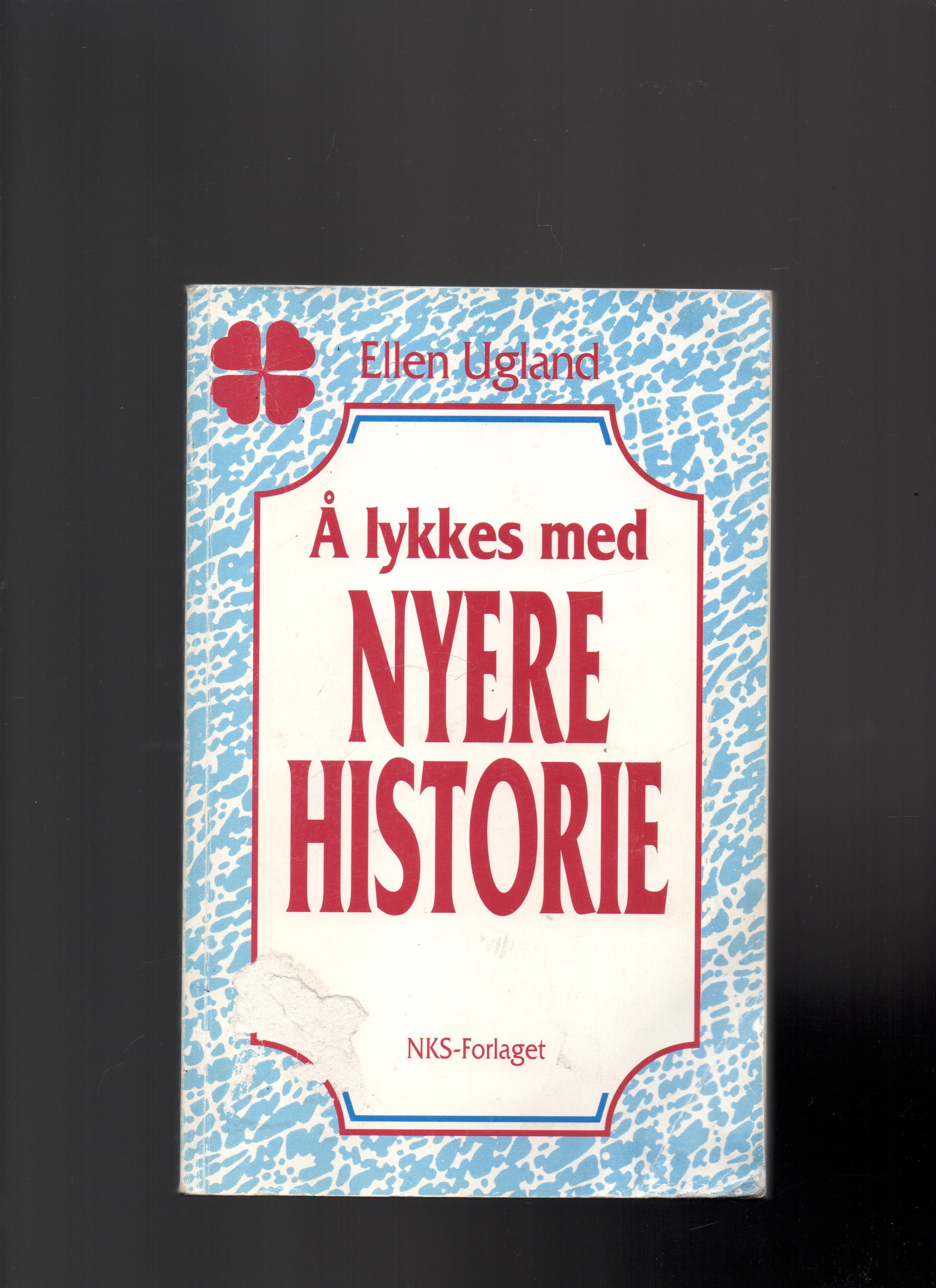 Å lykkes med nyere historie, Ellen Ugland, NKS 3. utg. 2000 Liten skade fra prislapp/Liten vannskade P B O2 