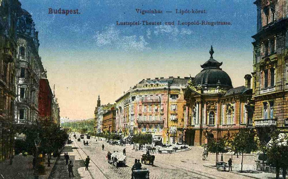 Budapest Vigszinhaz-Lipot kørnt Lustspiel-Theater und Leopold Riugstrasse