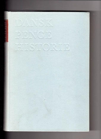 Dansk pengehistorie 1700-1914 Svendsen/Hansen Nationalbanken 1968 pen