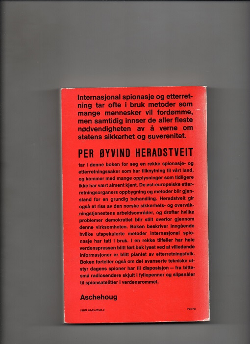 Hemmelige tjenester - Etterretning, spionasje og overvåking, Per Øyvind Heradstveit, Aschehoug 1973 P B O2 