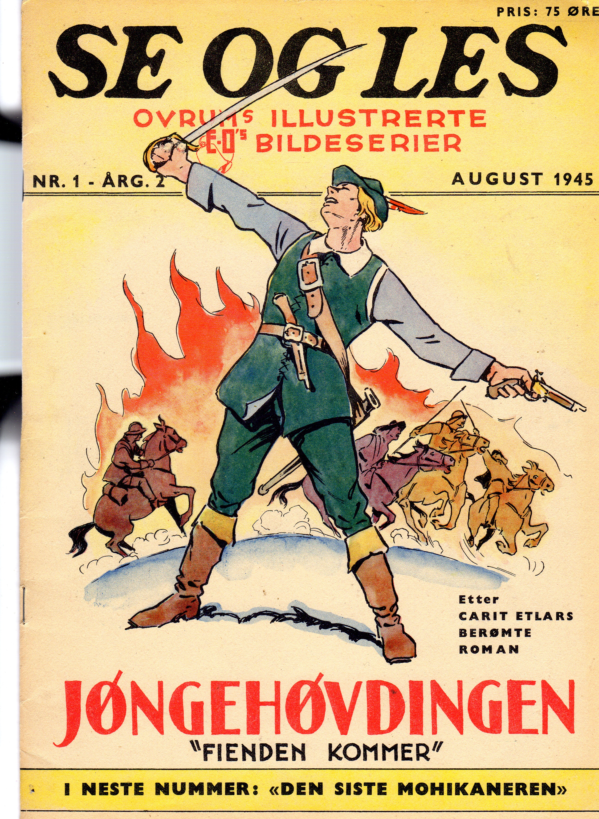 nr1 årg 2 august 1945 Jøngehøvdingen "Fienden kommer" fine