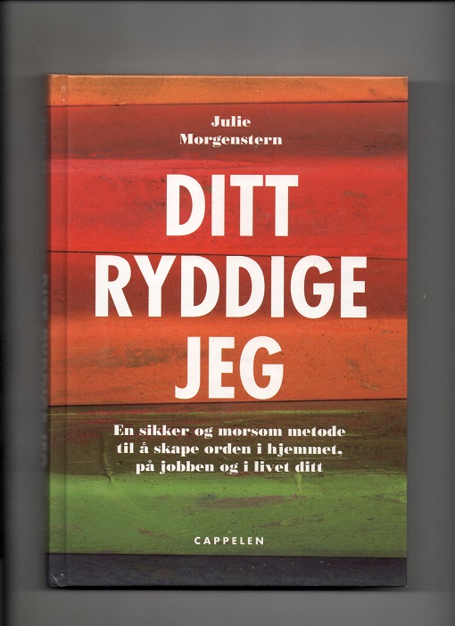 Ditt ryddige jeg, Julie Morgenstern, Cappelen 2001 Pen O2   