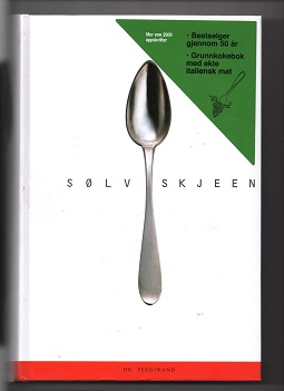 Sølvskjeen - Grunnkokebok med ekte italiensk mat, Hr. Ferdinand AS 2008 Oslo Pen murstein av en bok 1260 sider O