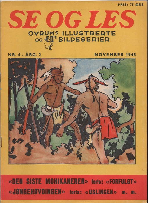 Se og les november 1945 - "Den siste mohikaneren" & "Jøngehøvdingen" O            