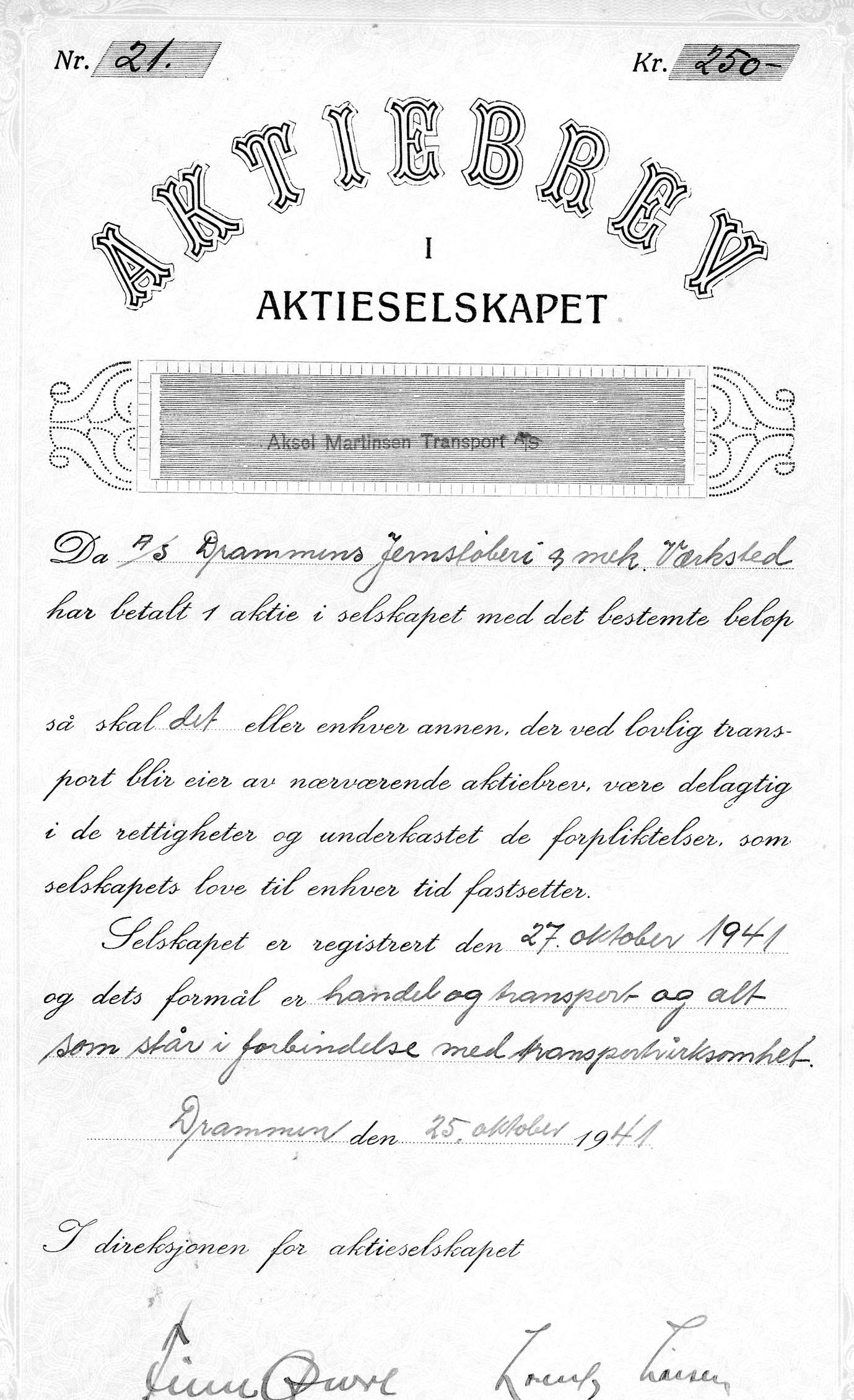 AND Aksel martinsen transport Drammen 1941 kr 250 nr 21,20&19 pris pr stk 100