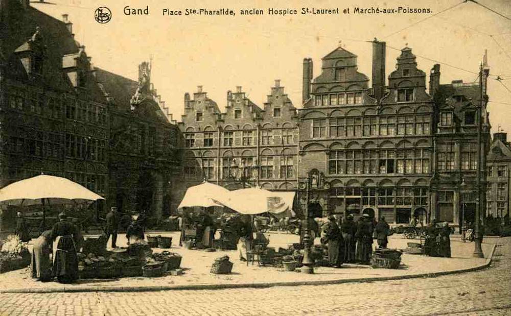 Gand Place st Pharallde Hospice st Laurent Marche aux Poissons