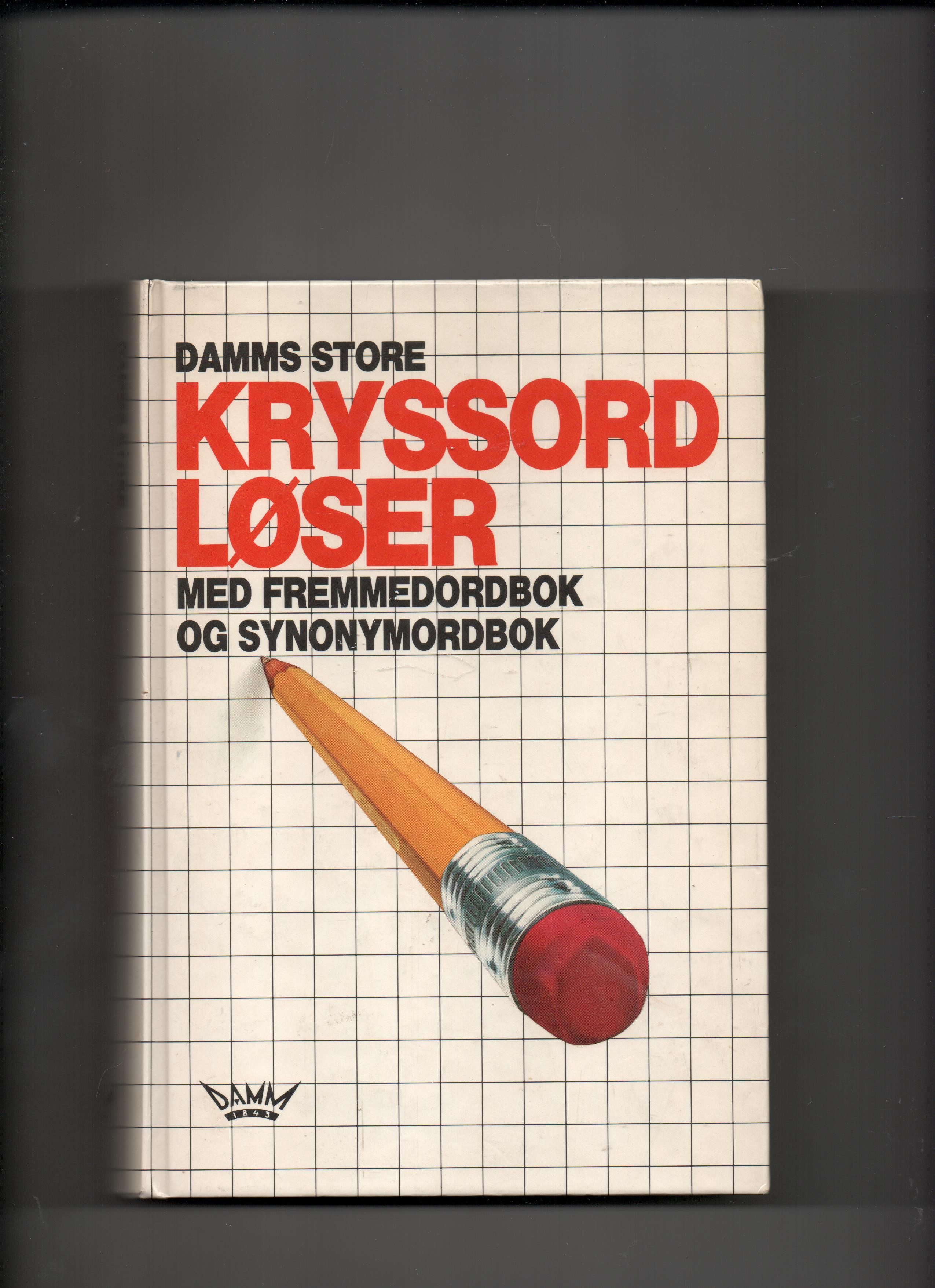 Damms store kryssordløser, Red. Arild Feldborg, Damm 1986 B N    