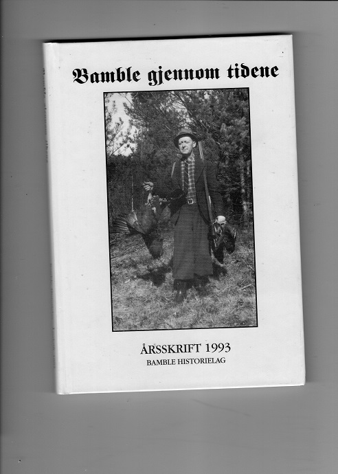Bamble gjennom tidene Årsskrift 1994 pen