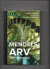 Mendels arv - Genetikkens æra, Hessen/Lie/Stenseth, Gyldendal 2014 Smussb.(4 cm rift framside) B