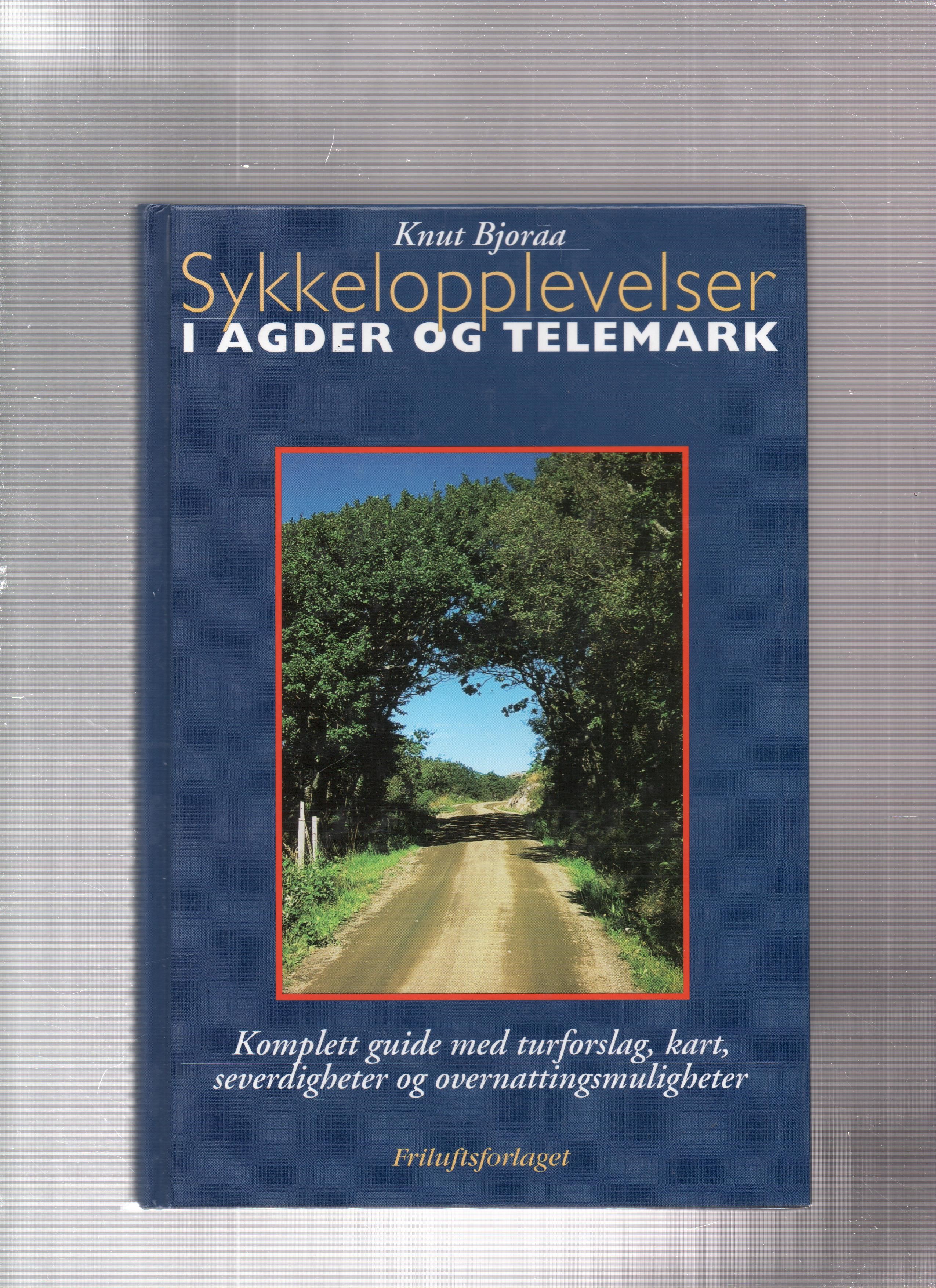 Sykkelopplevelser i Agder og Telemark, Knut Bjoraa, Friluftsforlaget 1997 Pen O2 