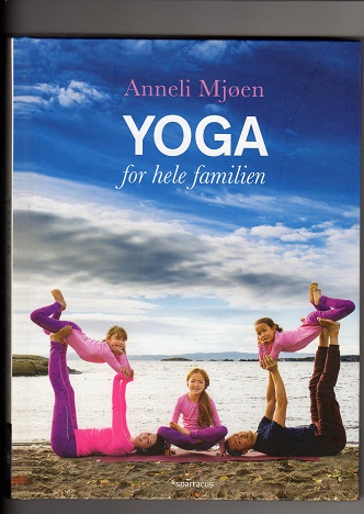 Yoga for hele familien Anneli Mjøen Spartacus 2015 pen