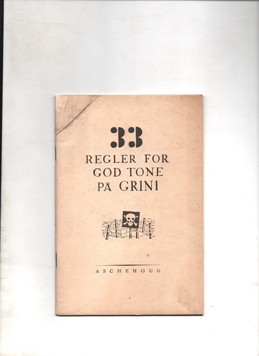 33 regler for god tone på Grini, Joachim Grøgaard, Aschehoug 1945 Hefte B G3 N