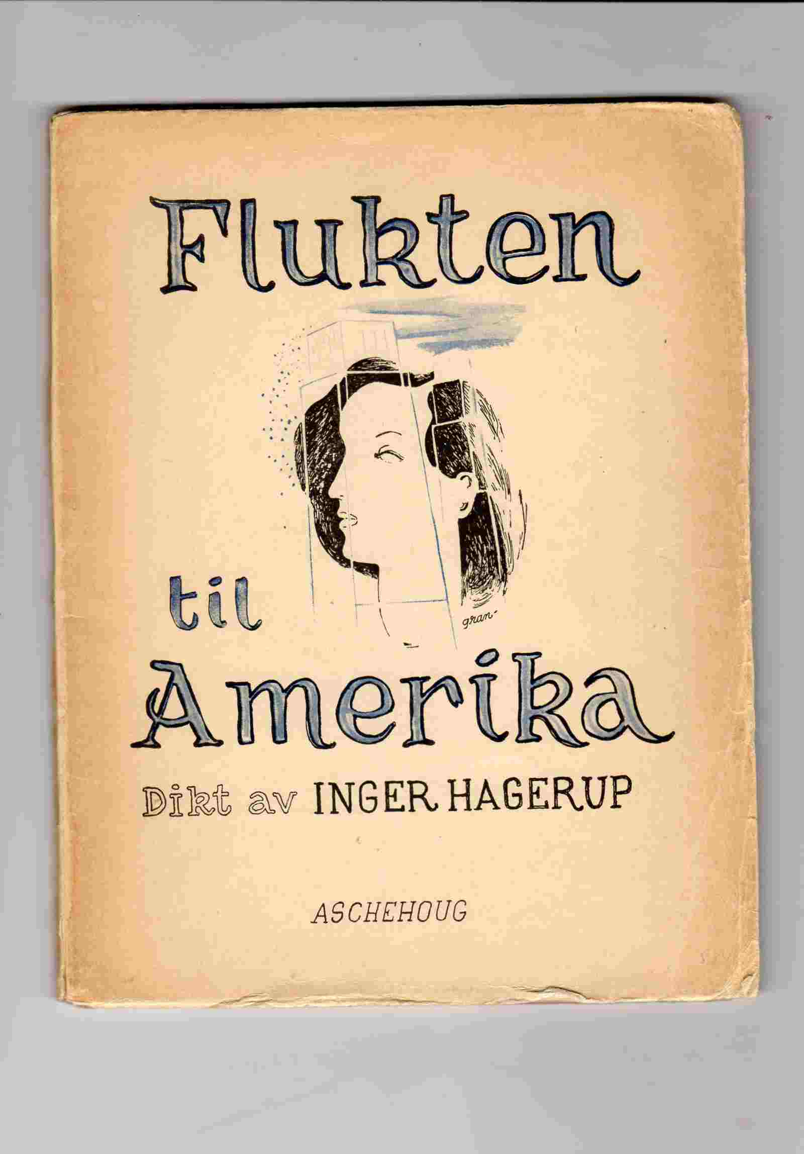 Inger Hagerup Flukten til Amerika Asch 1942 B