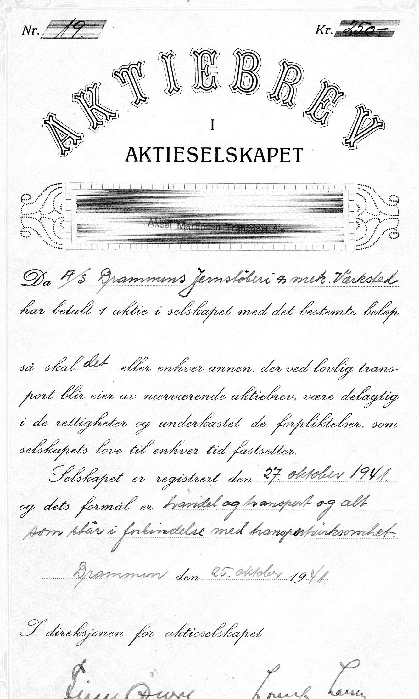 Aksel Martinsen transport kr250 Drammen 1941 nr 21/20/19 pris pr stk