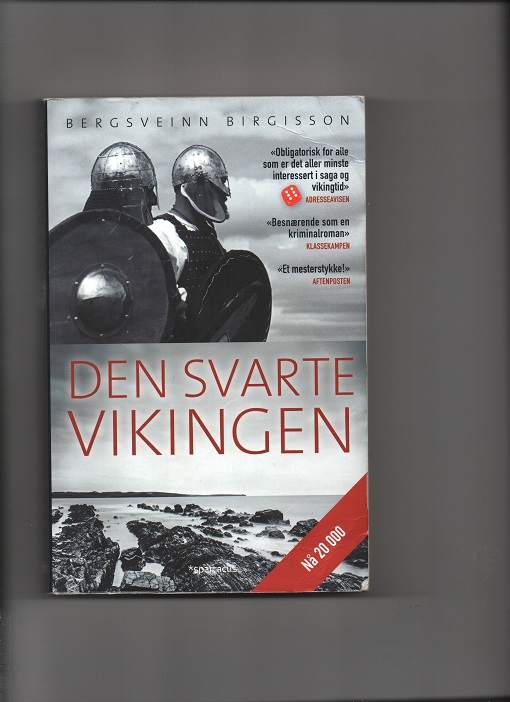 Den svarte vikingen, Bergsveinn Birgisson, Spartacus 2014 P B O