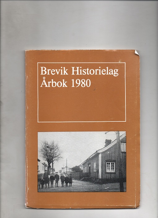 Brevik Historielag Årbok 1980 Red. Johnny Sørensen P B O2 