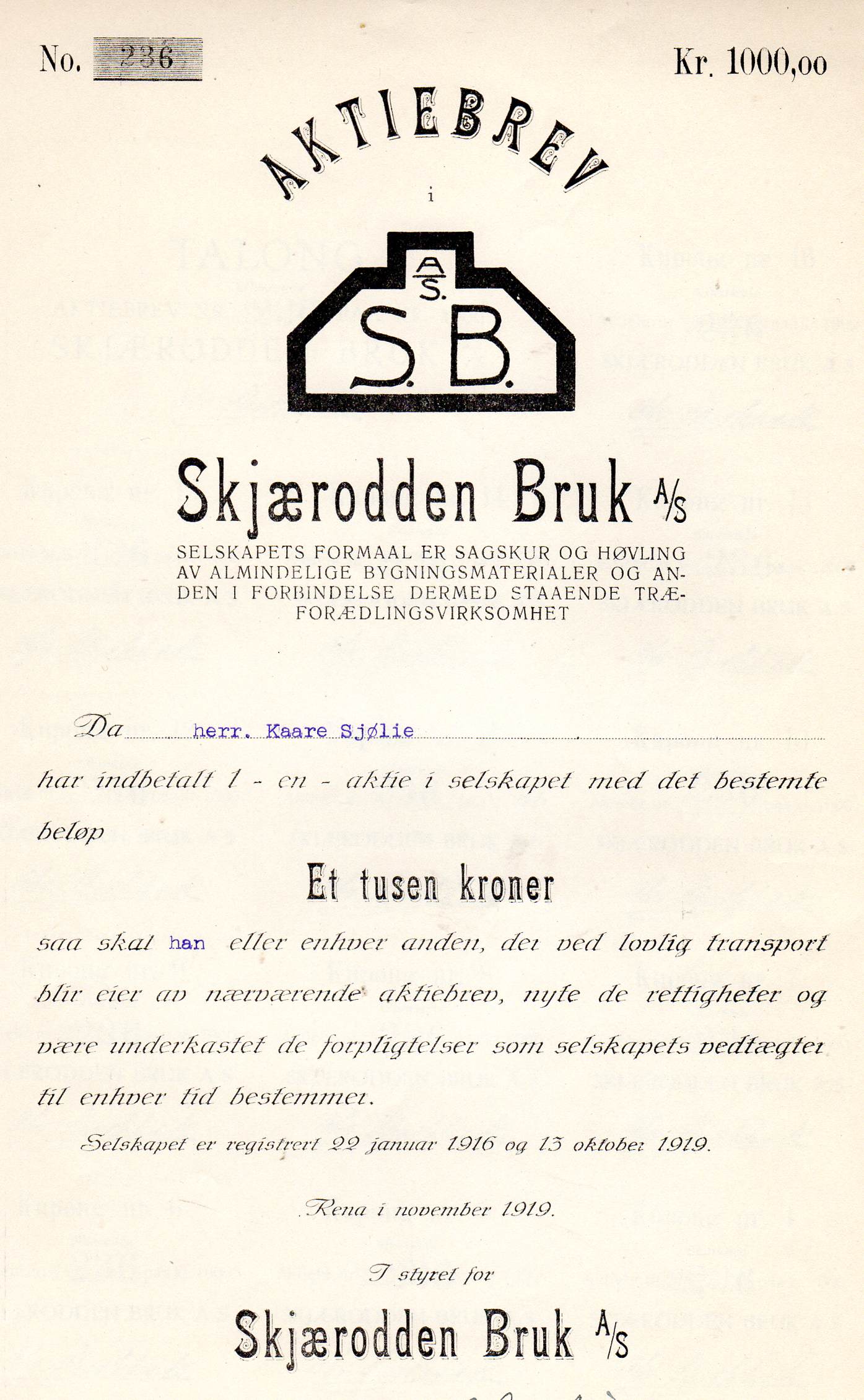 Skjærodden Bruk kr 1000 Rena 1919 nr 236/216 pris pr stk