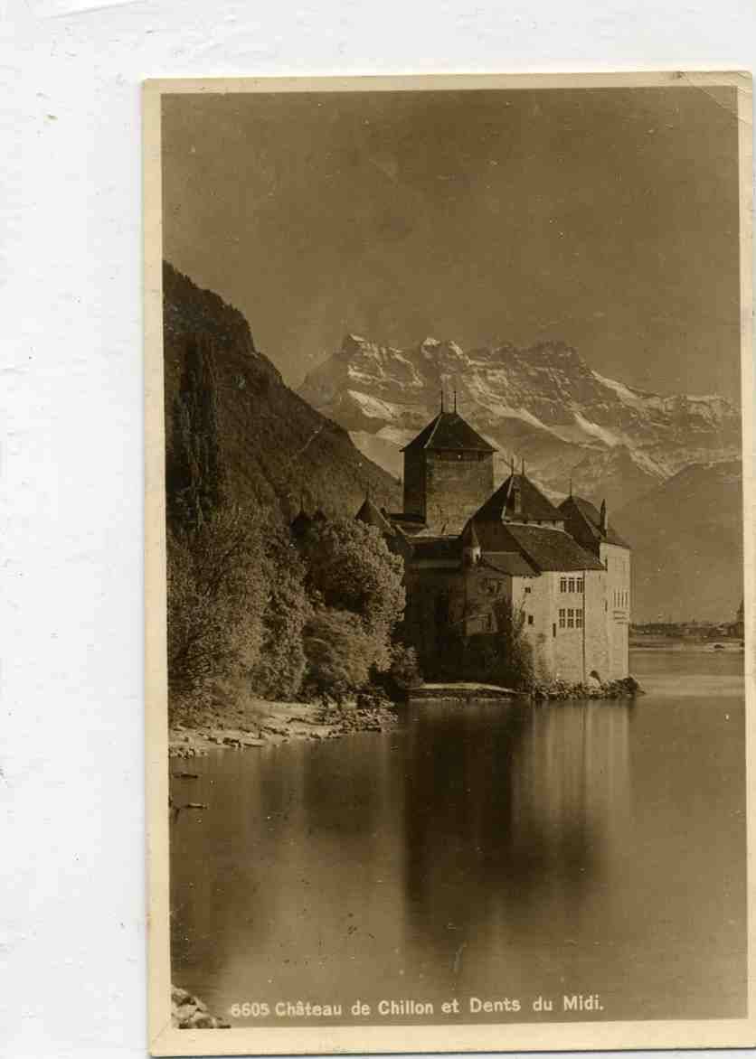 Chateau de Chillon et Dents du Midi neuchatel st Montreux 1922