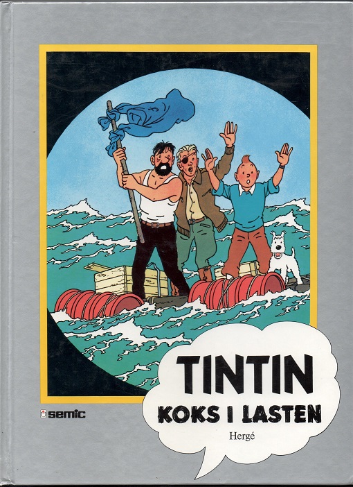 Tintin - Koks i lasten, Hergè, Semic 1992 Oppr. Casterman Paris & Tournai 1958 Pen O 